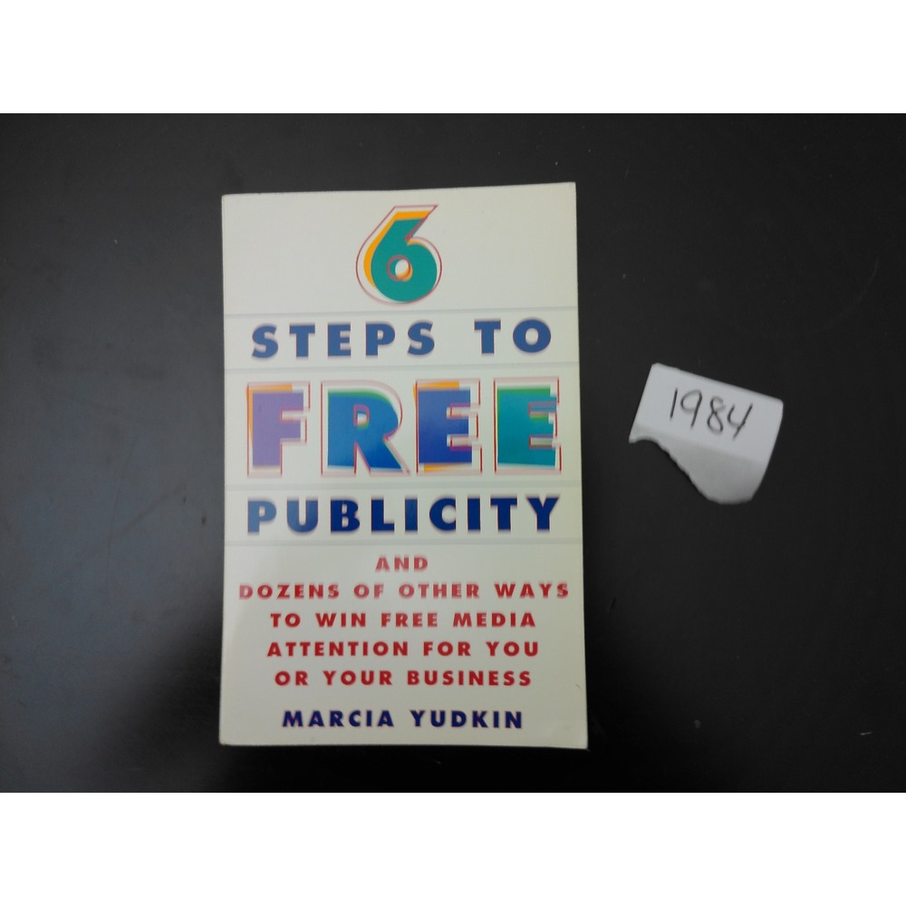 Marcia Yudkin 6 Steps to Free Publicity Book OS White Vintage Business Marketing